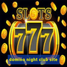 domino night club site